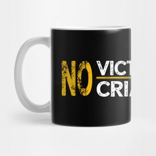 No Victim No Crime Mug